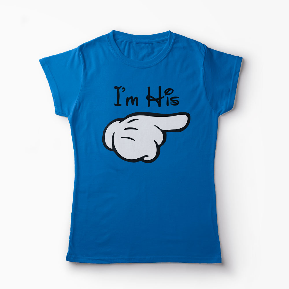 Set Tricou Familie - I'm His - I'm Hers - I'm Theirs - Femei-Albastru Regal